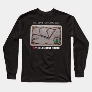 All I Want For Christmas Is The Longest Route - Board Games Design - Board Game Art Long Sleeve T-Shirt